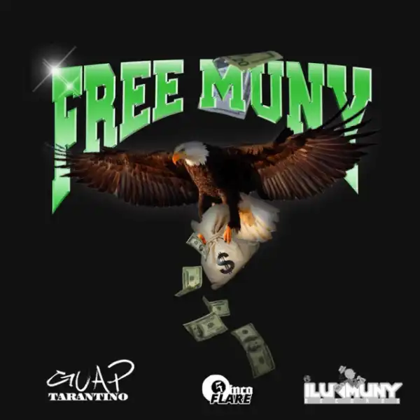 Guap Trantino X iLuvMuny - Bird Hottie